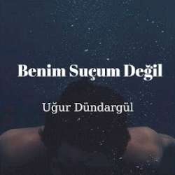 Benim Suçum Değil