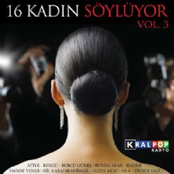 16 Kadın Söylüyor 16 Kadın Söylüyor Vol 3