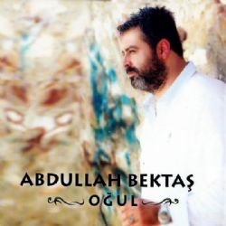 Abdullah Bektaş Oğul