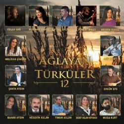 Ağlayan Türküler 12