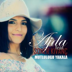 Ajda Mutluluğu Yakala