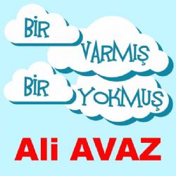 Bir Varmış Bir Yokmuş