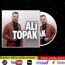 Ali Topak Ölem Ben