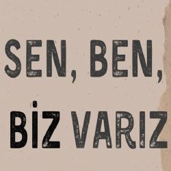 Sen Ben Biz Varız