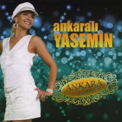 Ankaralı Yasemin Ankara Klasikleri