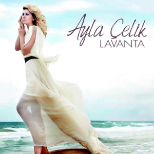 Ayla Çelik Lavanta