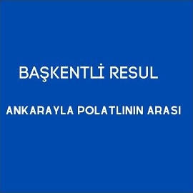 Başkentli Resul Ankarayla Polatlının Arası