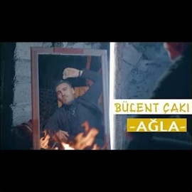 Bülent Çakı Ağla