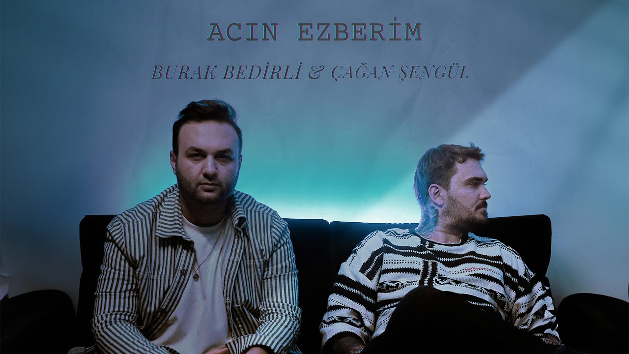 Burak Bedirli Acın Ezberim