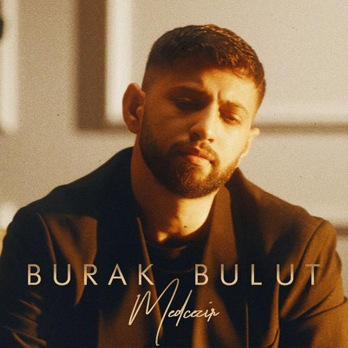 Burak Bulut Medcezir