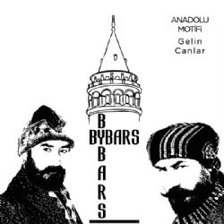 Bybars Anadolu Motifi Gelin Canlar