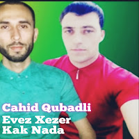 Cahid Qubadlı Kak Nada