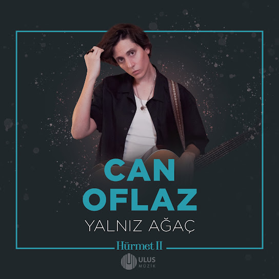 Can Oflaz Yalnız Ağaç