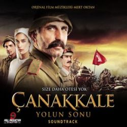 Çanakkale Yolun Sonu Film Müzikleri