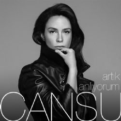 Cansu Artık Anlıyorum