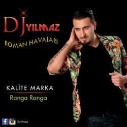 DJ Yılmaz Ranga Ranga Kalite Marka