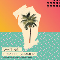 Waiting For The Summer