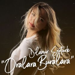 Dilanur Şentürk Oralara Buralara