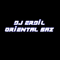 Dj Erdil Oriental Saz