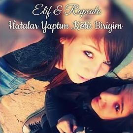 Elif Hatalar Yaptım Kötü Biriyim