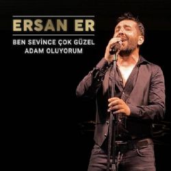 Ben Sevince Çok Güzel Adam Oluyorum