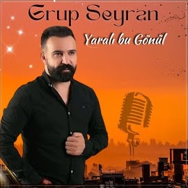 Grup Seyran Yaralı Bu Gönül