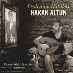 Hakan Altun Dedemin İlahileri