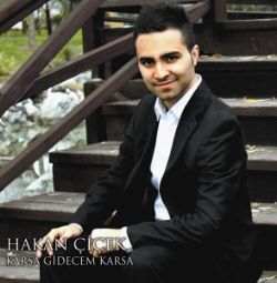 Hakan Çiçek Karsa Gidecem Karsa