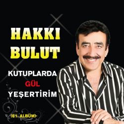 Hakkı Bulut Kutuplarda Gül Yeşertirim