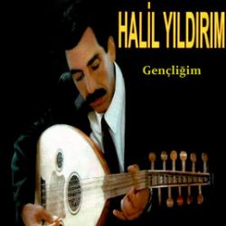 Halil Yıldırım Gençliğim