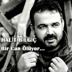 Bir Can Ölüyor