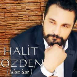 Halit Özden Yollara Düştüm