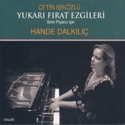 Hande Dalkılıç Yukarı Fırat Ezgileri