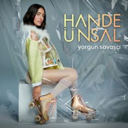 Hande Ünsal Yorgun Savaşçı