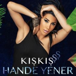 Hande Yener Kışkışşş