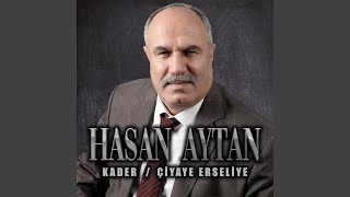 Kader/Çiyaye Erseliye