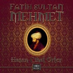 Fatih Sultan Mehmet