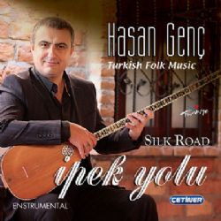 Hasan Genç İpek Yolu