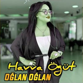 Havva Öğüt Oğlan Oğlan