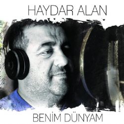 Haydar Alan Benim Dünyam