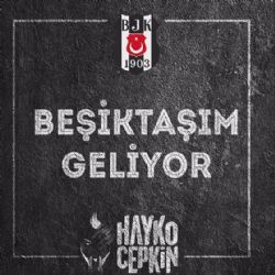 Beşiktaşım Geliyor