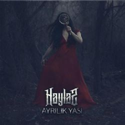 Haylaz Ayrılık Yası