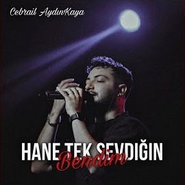 Hane Tek Sevdiğim Bendim