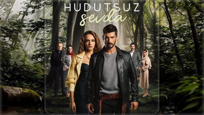 Hudutsuz Sevda Hudutsuz Sevda Dizi Müzikleri