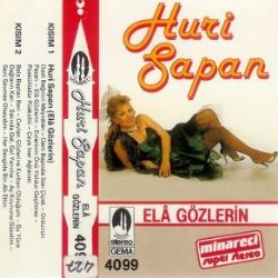 Huri Sapan Ela Gözlerin