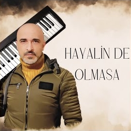 Hayalin De Olmasa