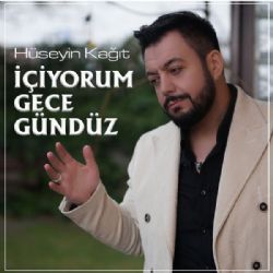 Hüseyin Kağıt İçiyorum Gece Gündüz