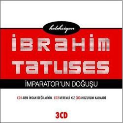 İbrahim Tatlıses İmparatorun Doğuşu CD 1