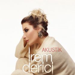 İrem Derici İrem Derici Akustik