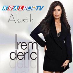 İrem Derici Kral Pop Akustik Performansları